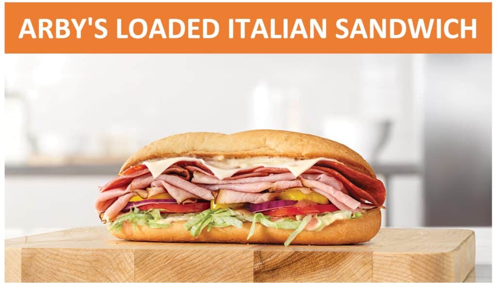 Arby's loaded Italian sandwich
