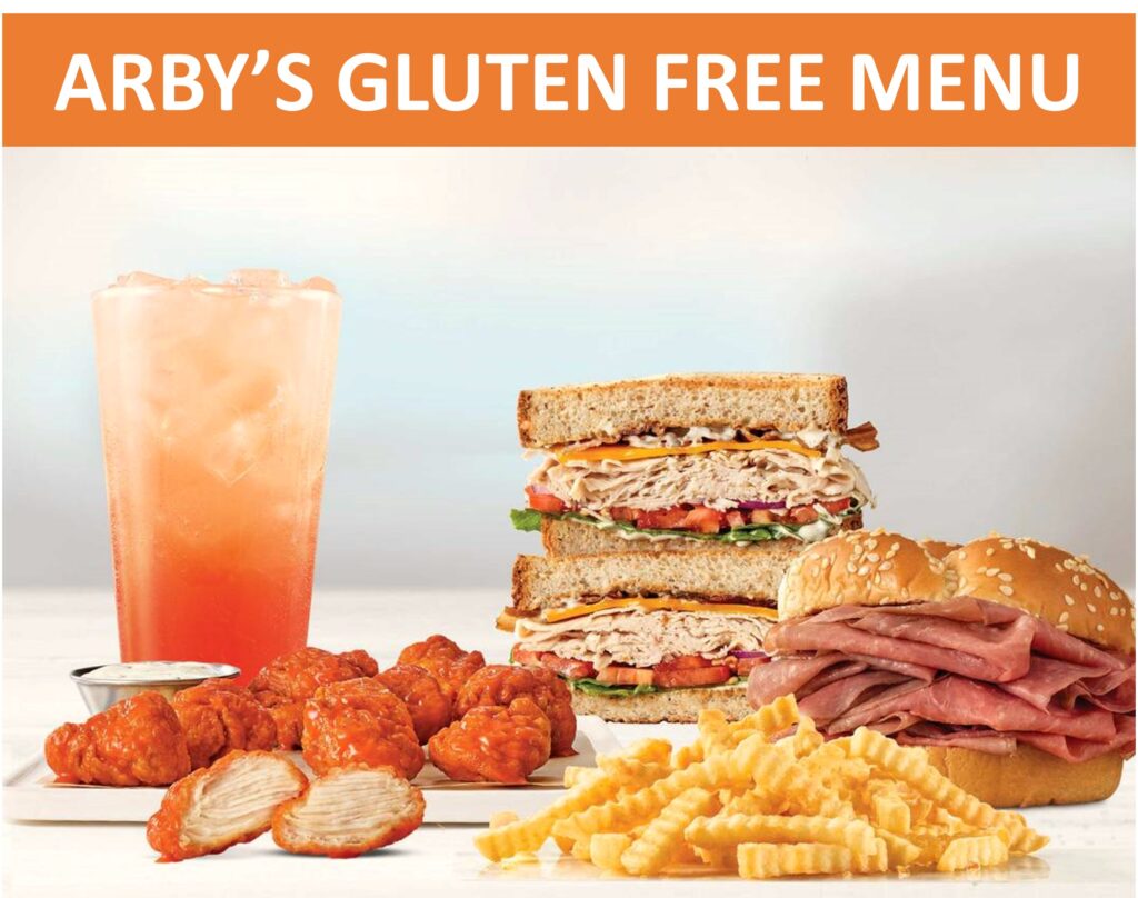 Arby's gluten free menu items on a table